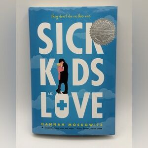 Sick Kids in Love by Hannah Moskowitz (Hardcover Book, 2019) First Edition Book